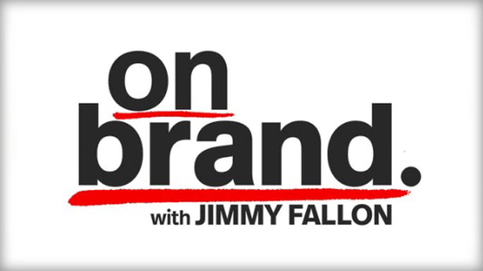 On Brand with Jimmy Fallon — NBC